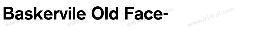Baskervile Old Face字体转换